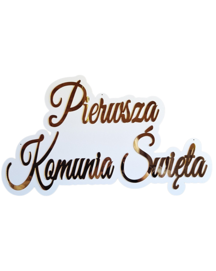 Duży napis PIERWSZA KOMUNIA...