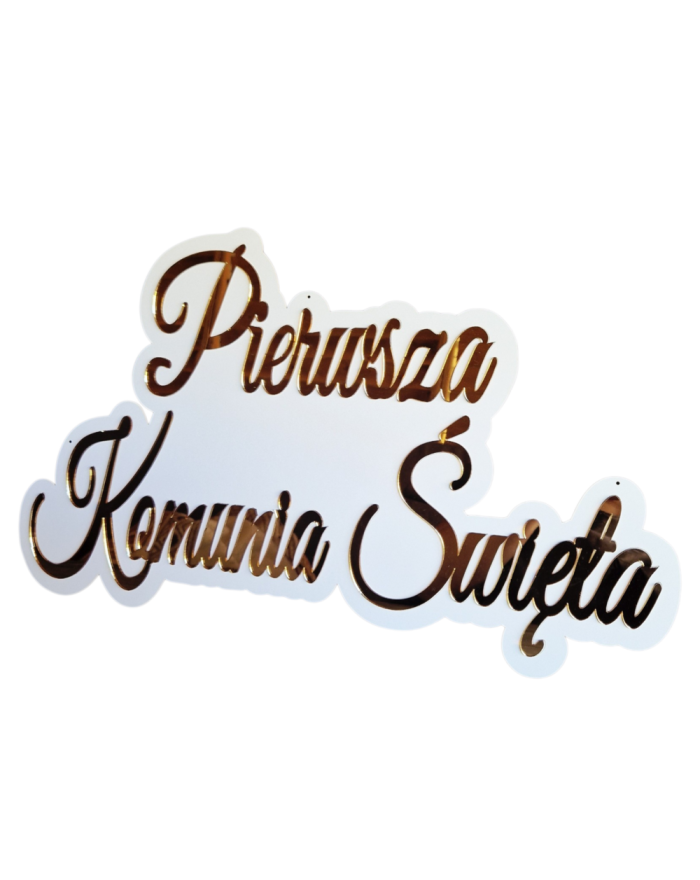 Duży napis PIERWSZA KOMUNIA...